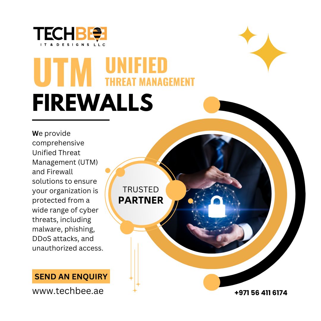 Unified Threat Management (UTM) and Firewalls Solutions in UAE